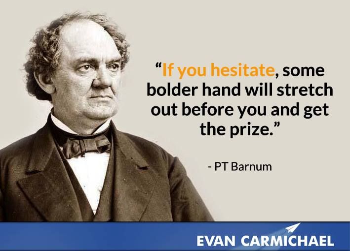11 P.T. Barnum Quotes to Inspire #StartUps & Entrepreneurs | TechYaYa
